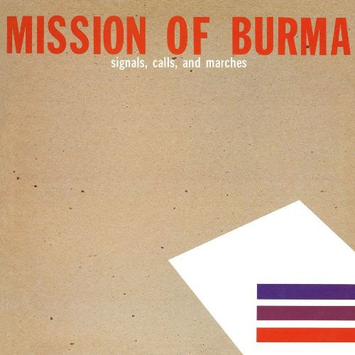 Mission of Burma: Signals, Calls and Marches - VINYL LP