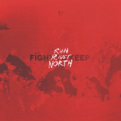 Run River North: Fight to Keep - VINYL LP