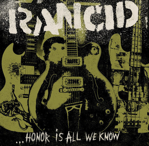 Rancid: Honor Is All We Know - VINYL LP