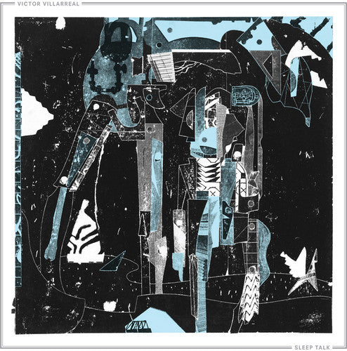 Victor Villarreal: Sleep Talk - VINYL LP