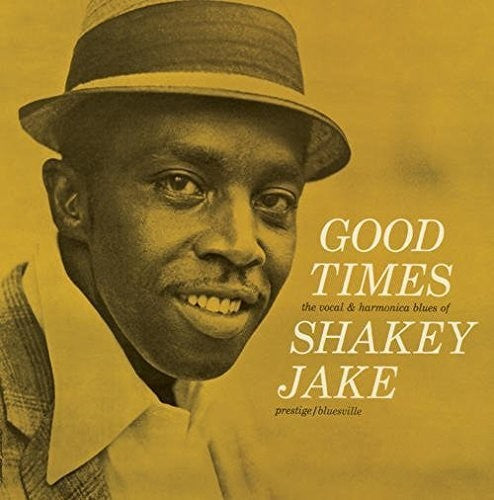 Shakey Jake: Good Times - VINYL LP