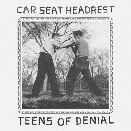 Car Seat Headrest: Teens Of Denial - VINYL LP
