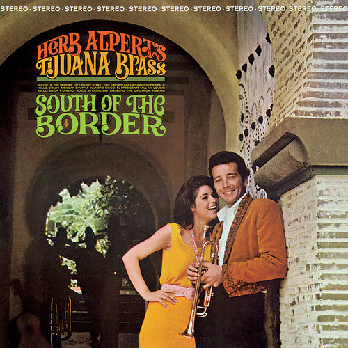 Herb Alpert & Tijuana Brass: South Of The Border - VINYL LP