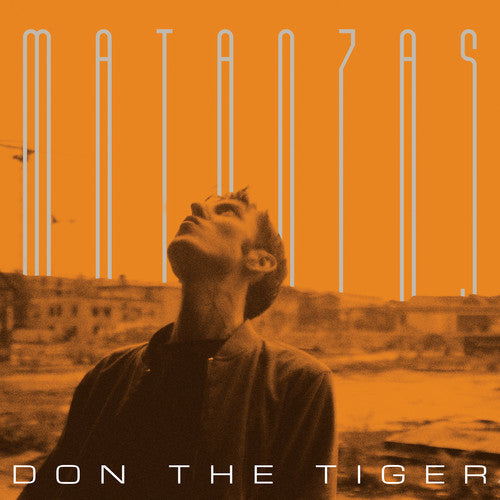 Don the Tiger: Matanzas - VINYL LP