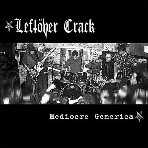 Leftöver Crack: Mediocre Generica - VINYL LP