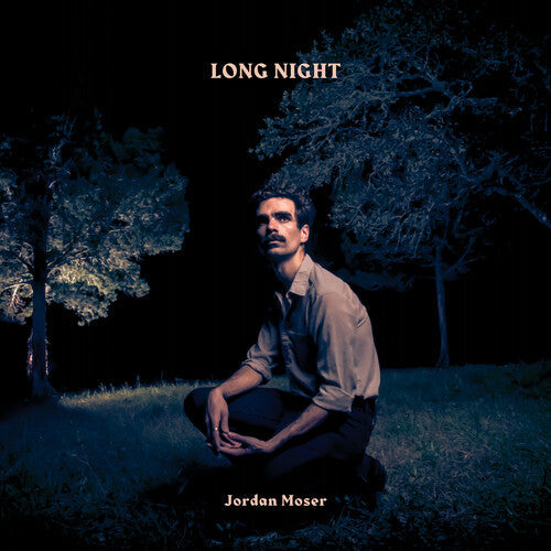 Jordan Moser: Long Night - VINYL LP
