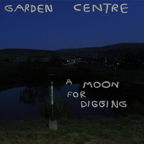 Garden Centre: A Moon for Digging - VINYL LP