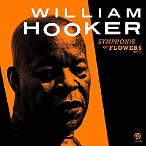 William Hooker: Symphonie Of Flowers - VINYL LP
