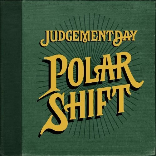 Judgement Day: Polar Shift - VINYL LP