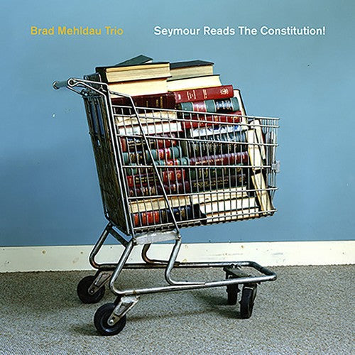 Brad Mehldau: Seymour Reads the Constitution - VINYL LP