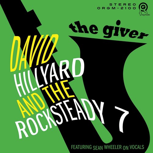 David Hillyard & the Rocksteady 7: Giver - VINYL LP