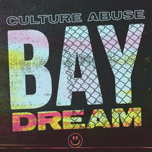 Culture Abuse: Bay Dream - VINYL LP