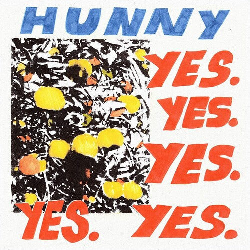 Hunny: Yes. Yes. Yes. Yes. Yes. - VINYL LP