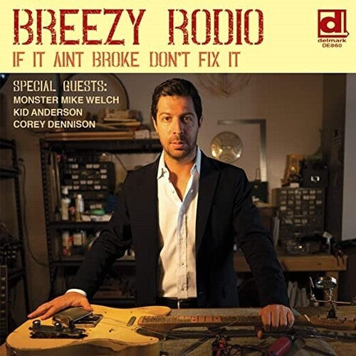 Breezy Rodio: If It Ain't Broke Don't Fix It - VINYL LP