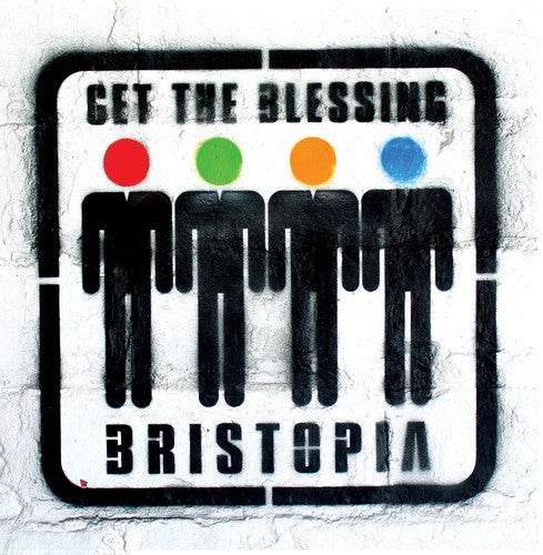 Get the Blessing: Bristopia - VINYL LP