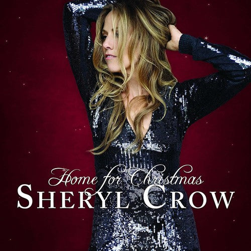 Sheryl Crow: Home For Christmas - VINYL LP
