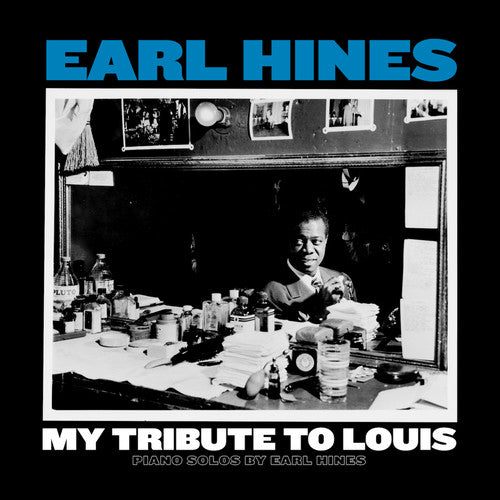 Earl Hines: My Tribute To Louis: Piano Solos By Earl Hines - VINYL LP