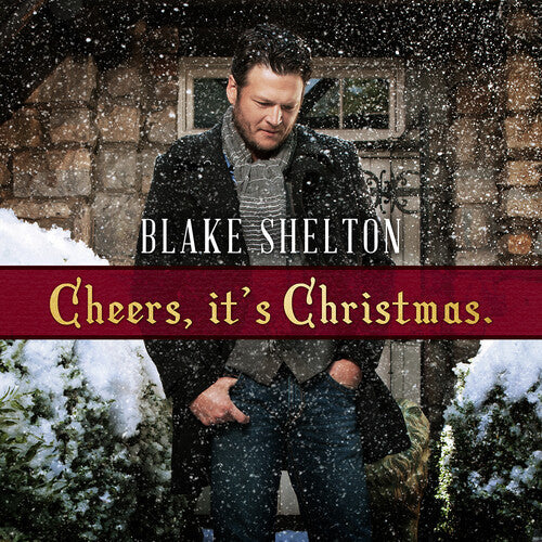 Blake Shelton: Cheers It's Christmas - VINYL LP