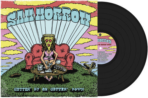 Sam Morrow: Gettin' By On Gettin' Down - VINYL LP