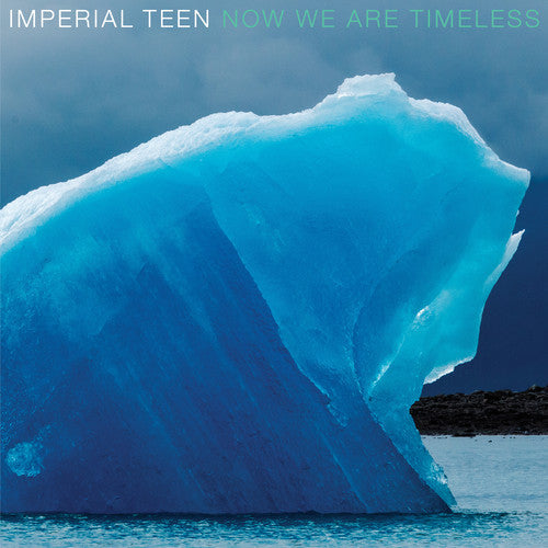 Imperial Teen: Now We Are Timeless - VINYL LP