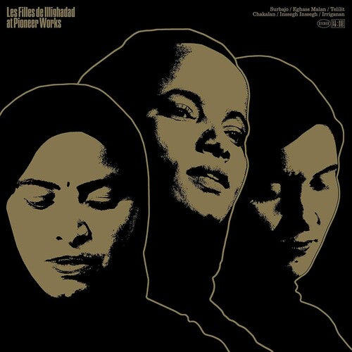 Les Filles De Illighadad: At Pioneer Works - VINYL LP
