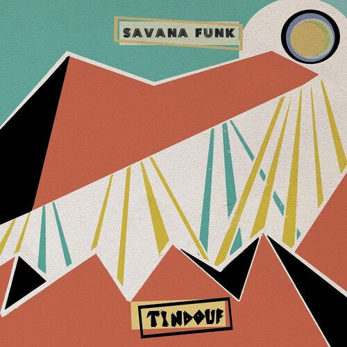 Savana Funk: Tindouf - VINYL LP