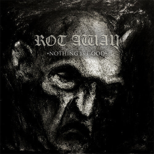 Rot Away: Nothing Is Good - VINYL LP