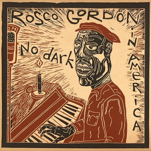 Rosco Gordon: No Dark in America - VINYL LP