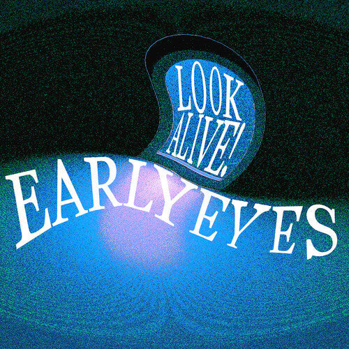Early Eyes: Look Alive! - VINYL LP