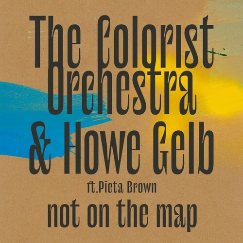 The Colorist Orchestra & Howe Gelb: Not On The Map - VINYL LP