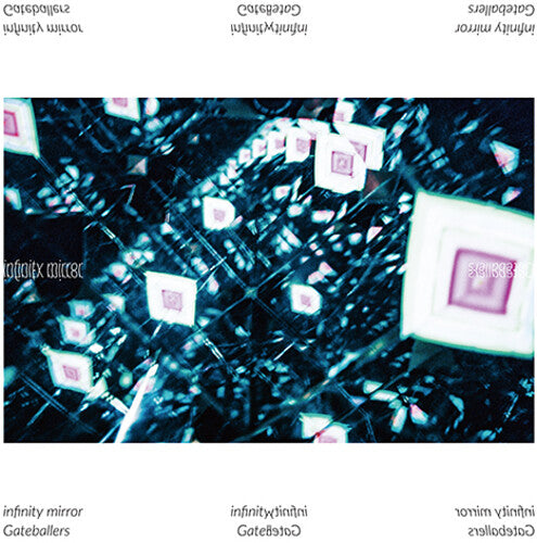 Gateballers: infinity mirror - VINYL LP