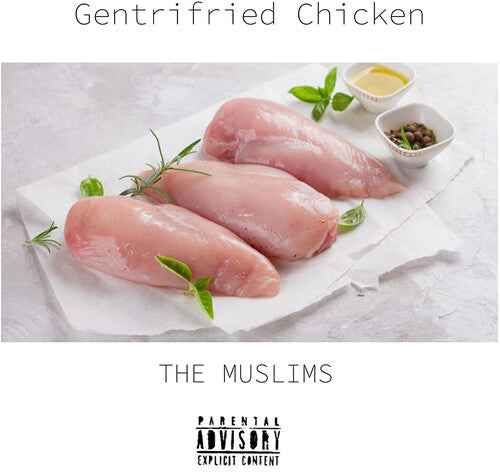 Muslims: Gentrifried Chicken - VINYL LP