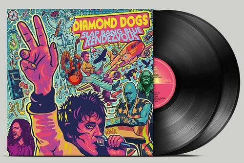Diamond Dogs: Slap Bang Blue Rendezvous - VINYL LP