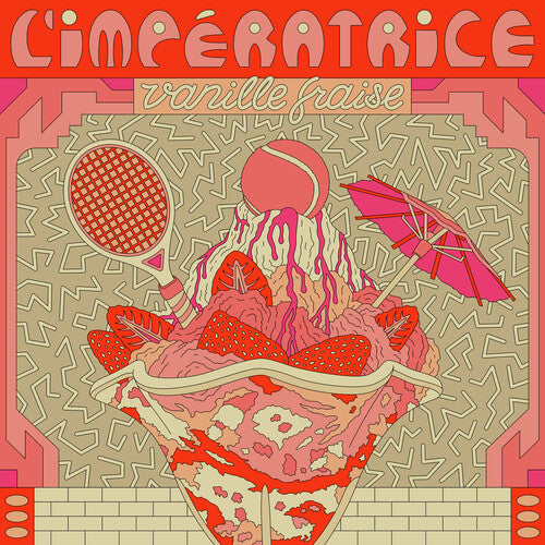 L'Imperatrice: Vanille Fraise (RSD) - VINYL LP