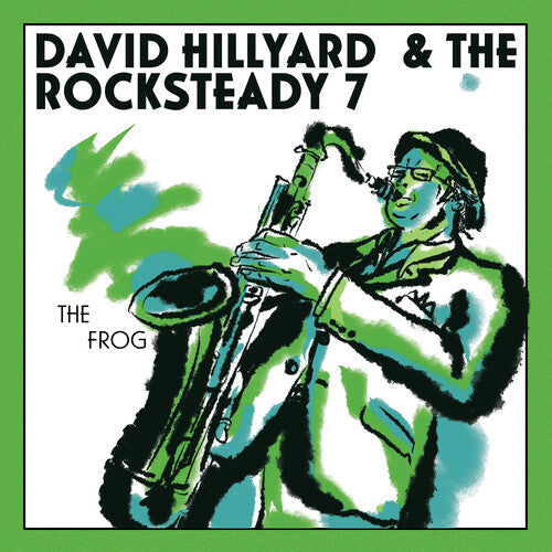 David Hillyard & the Rocksteady 7: The FROG (7" single) - VINYL LP