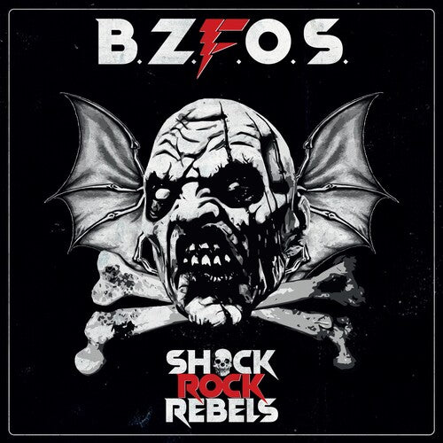 Bloodsucking Zombies From Outer Space: Shock Rock Rebels - VINYL LP