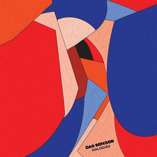 Dan Berkseon: Dialogues - VINYL LP