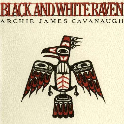 Archie James Cavanaugh: Black & White Raven - VINYL LP