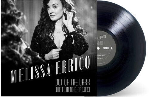 Melissa Errico: OUT OF THE DARK The Film Noir Project - VINYL LP