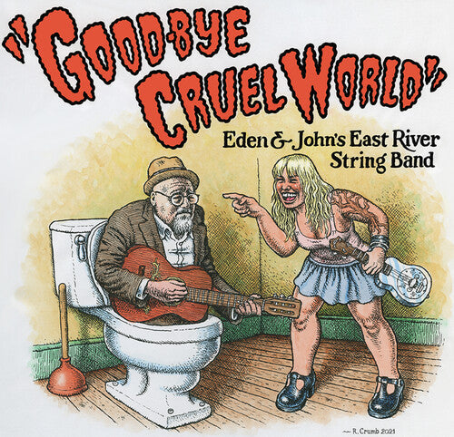 East River String Band: Good-Bye Cruel World - VINYL LP