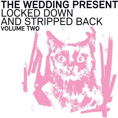 The Wedding Present: Locked Down And Stripped Back: Volume Two - VINYL LP