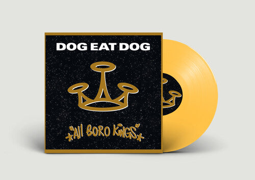 Dog Eat Dog: All Boro Kings - Yellow - VINYL LP