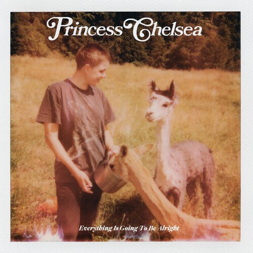 Princess Chelsea: Everything Is Going To Be Alright - VINYL LP