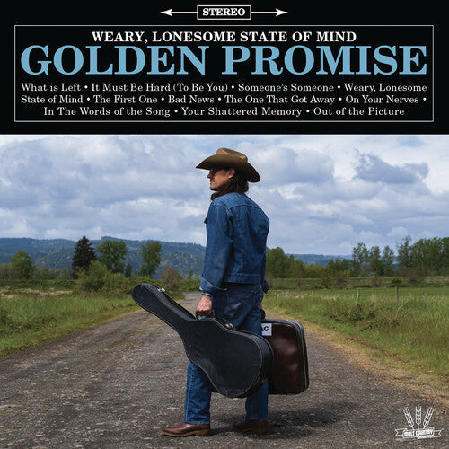 Golden Promise: Weary, Lonesome State of Mind - VINYL LP