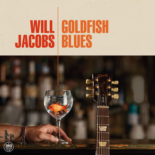 Will Jacobs: Goldfish Blues - VINYL LP