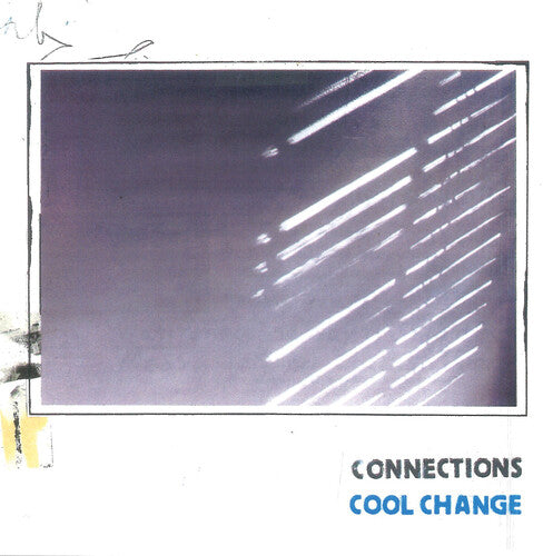 Connections: Cool Change - Cool Blue - VINYL LP