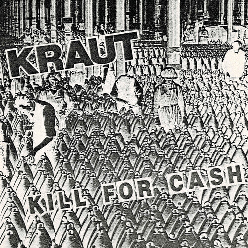 Kraut: Kill For Cash - Green - VINYL LP