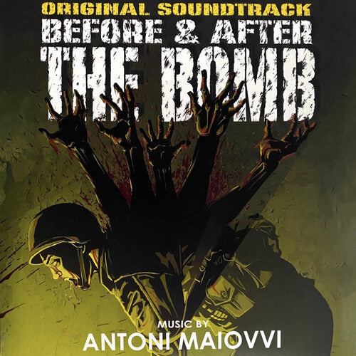 Antoni Maiovvi: Before & After the Bomb (Original Soundtrack) - VINYL LP