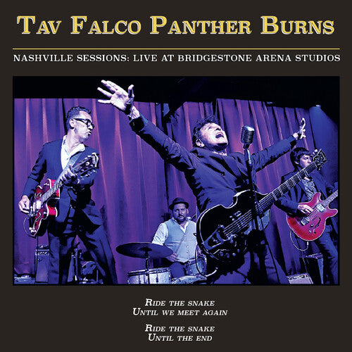 Tav Falco Panther Burns: Nashville Sessions: Live at Bridgestone Arena Studios - VINYL LP