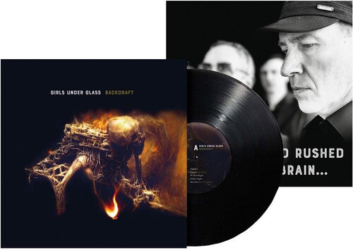 Girls Under Glass: Backdraft - VINYL LP